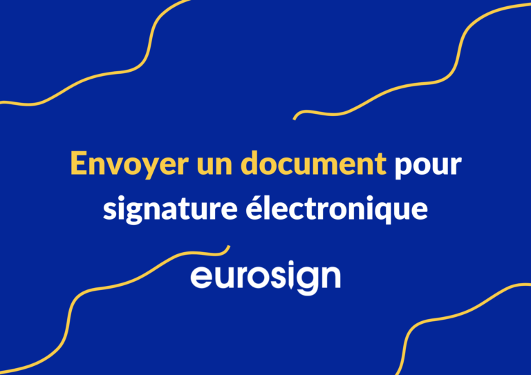 Envoyer un document pour signature électronique