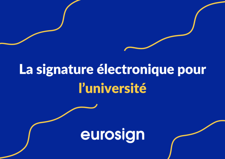 La signature électronique pour l’université