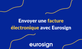 Envoyer une facture électronique avec Eurosign