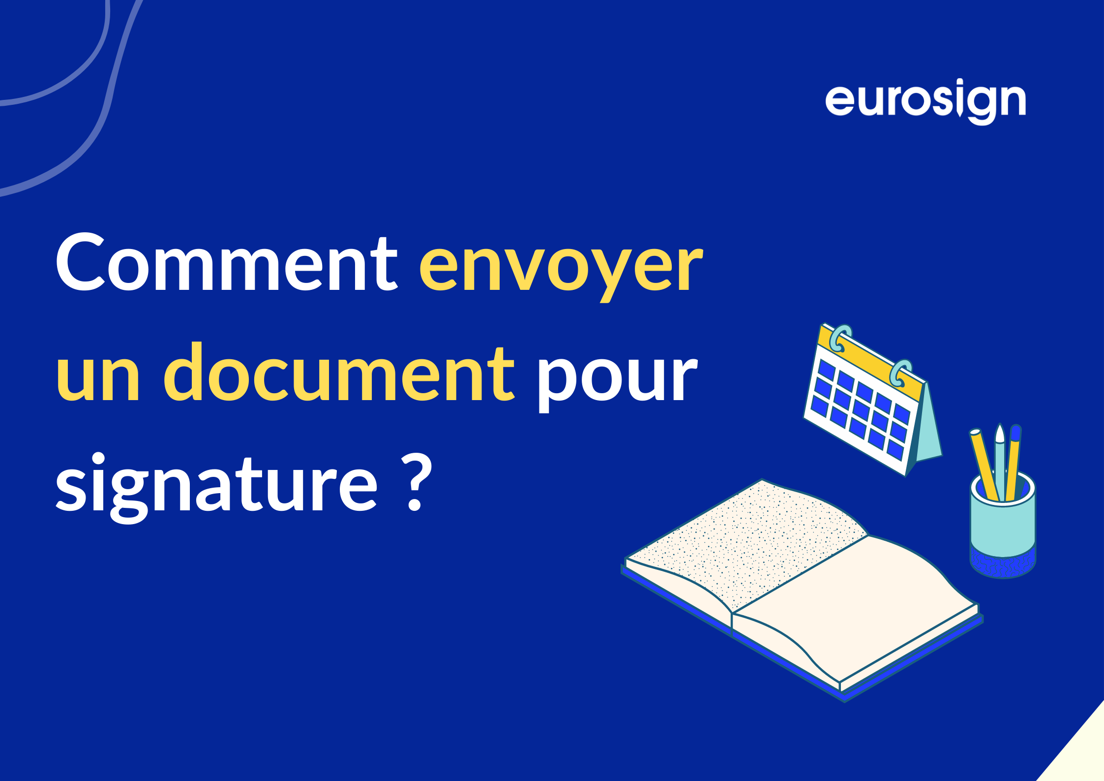 Envoyer un document pour signature avec Eurosign